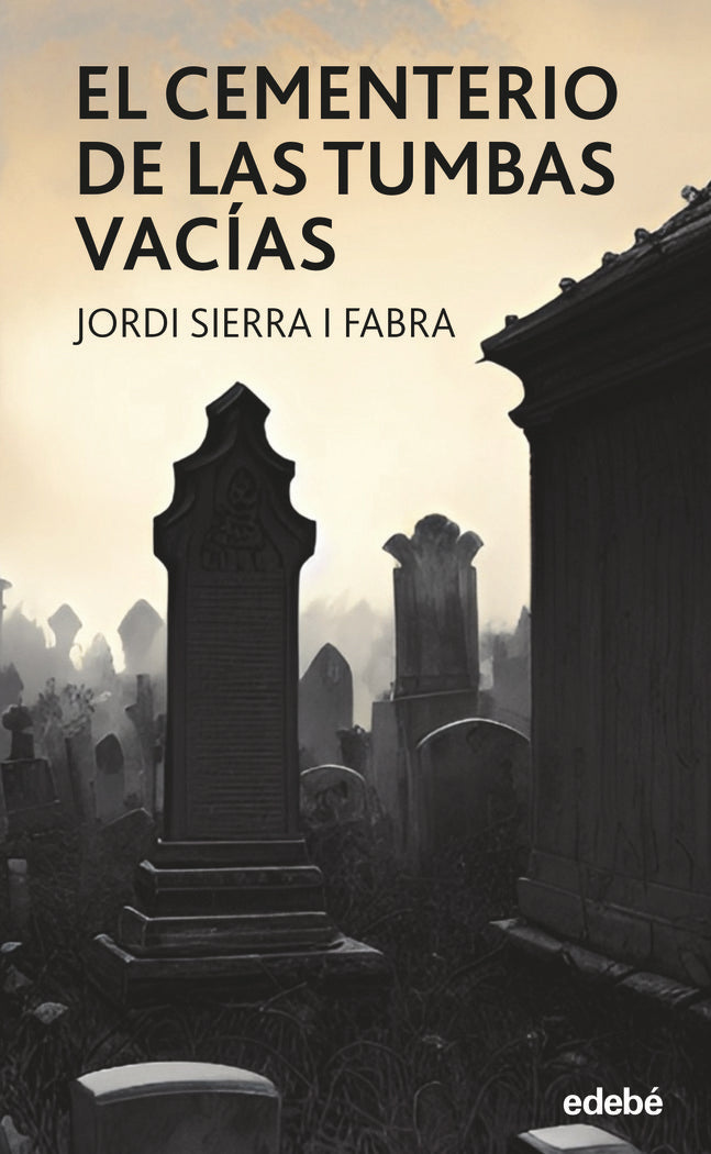 EL CEMENTERIO DE LAS TUMBAS VACIAS, de SIERRA I FABRA, JORDI | portada del libro