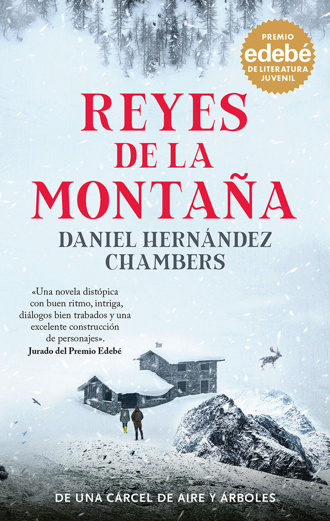 REYES DE LA MONTAÑA, de HERNANDEZ CHAMBERS, DANIEL | portada del libro