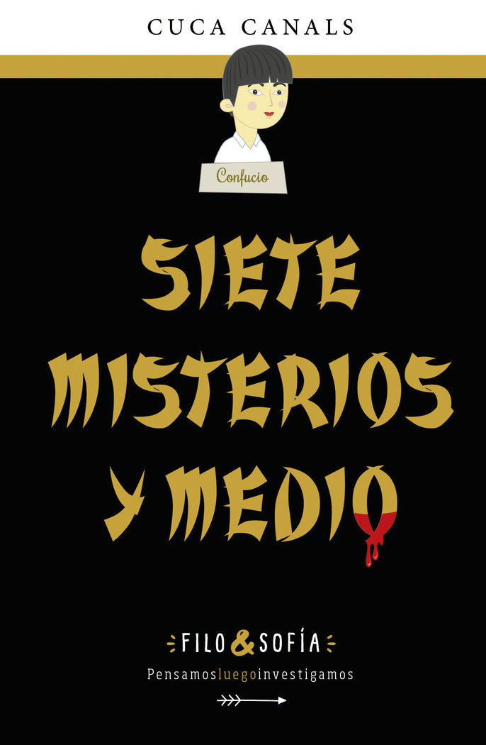 5. SIETE MISTERIOS Y MEDIO, de CANALS, CUCA | portada del libro