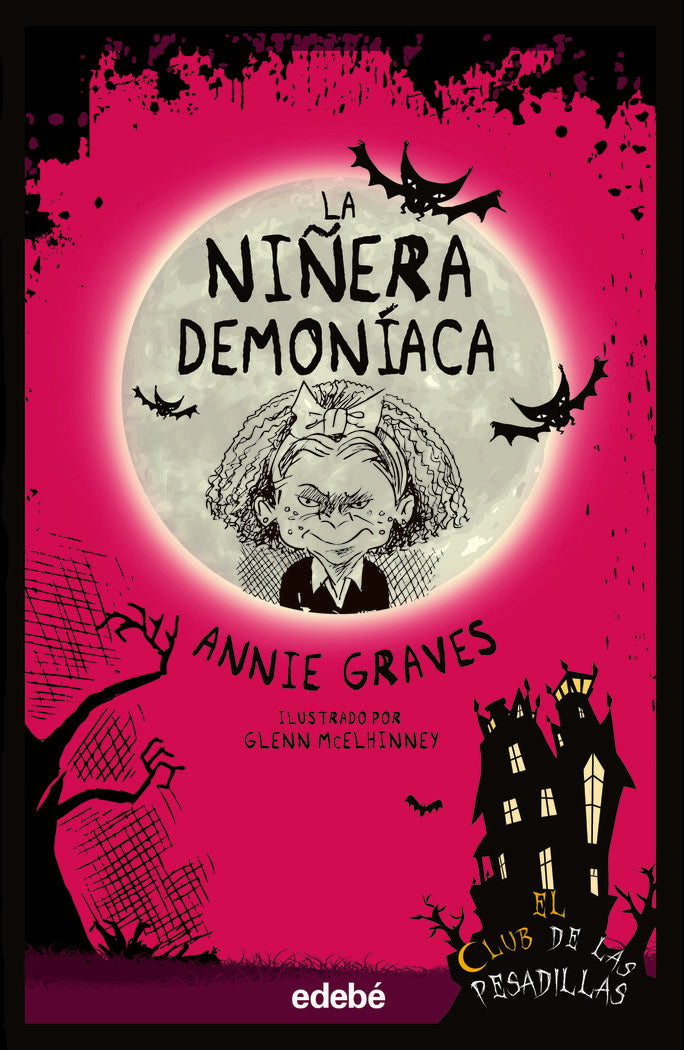 LA NIÑERA DEMONIACA, de GRAVES, ANNIE | portada del libro