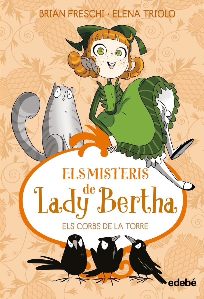 ELS MISTERIS DE LADY BERTHA. ELS CORBS DE LA TORRE, de FRESCHI, BRIAN | portada del libro