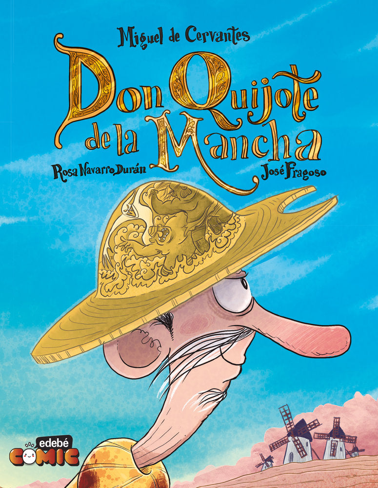 EL QUIJOTE PARA NIÑOS EN COMIC, de NAVARRO DURAN, ROSA | portada del libro