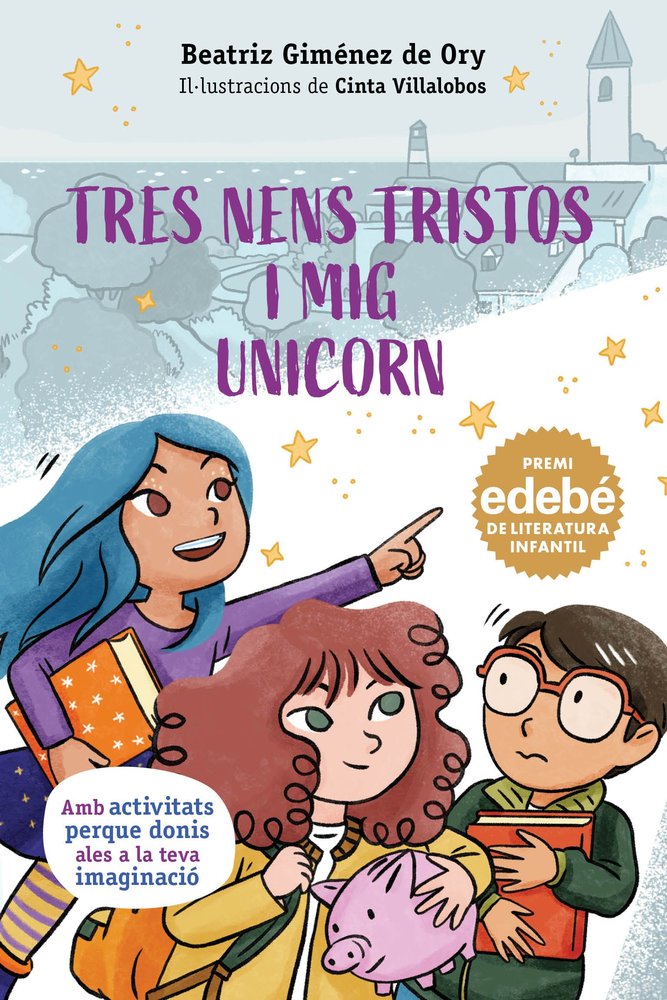 TRES NENS TRISTOS I MIG UNICORN, de GIMENEZ ORY, BEATRIZ. | portada del libro