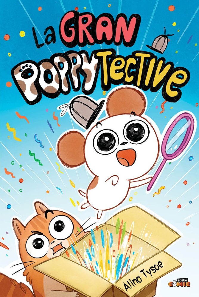 1. LA GRAN POPPYTECTIVE, de TYSOE, ALINA | portada del libro