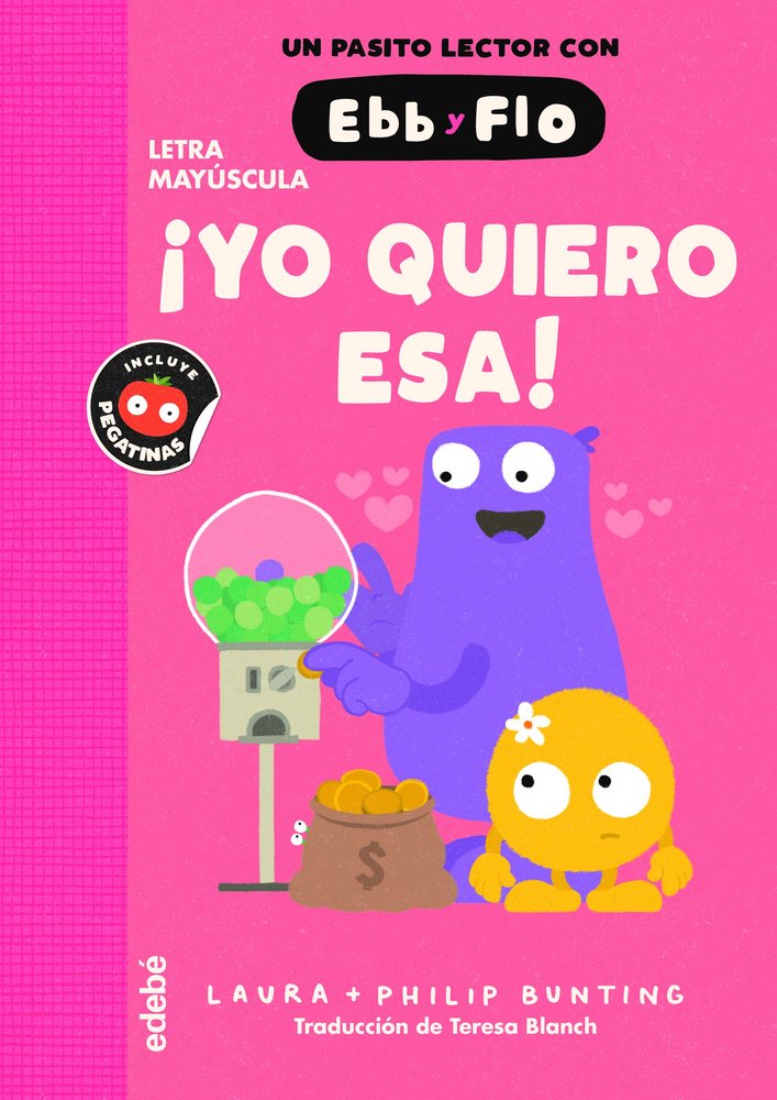 ¡YO QUIERO ESA!, de BUNTING, LAURA | portada del libro