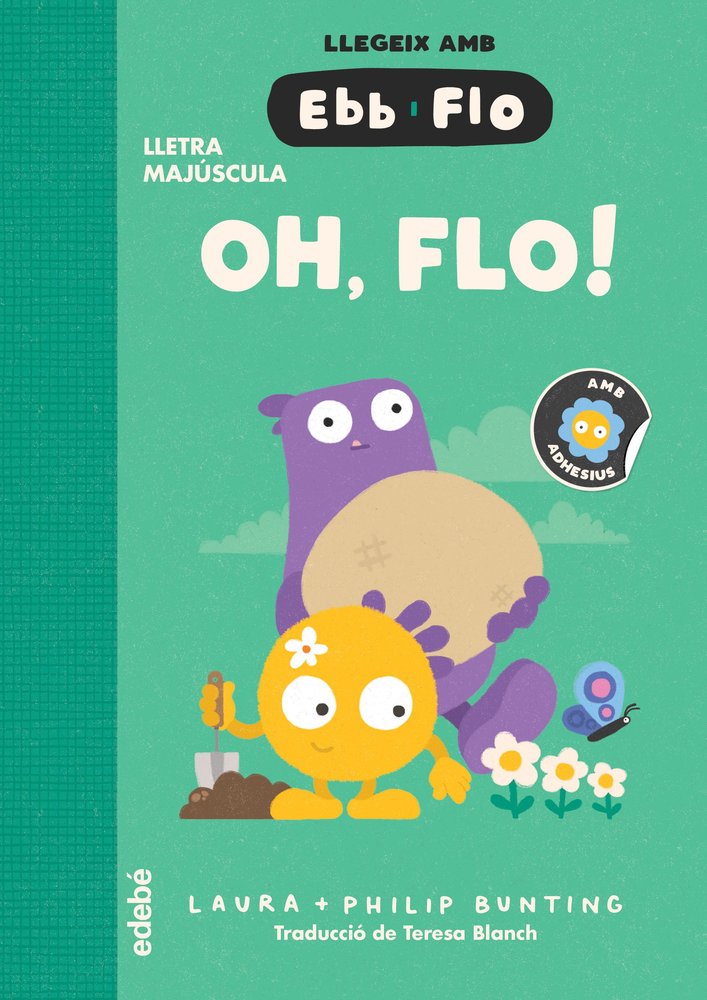 OH, FLO!, de BUNTING, LAURA | portada del libro