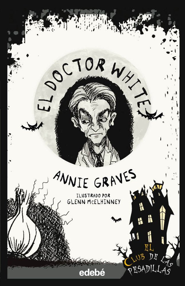 EL DOCTOR WHITE, de GRAVES, ANNIE | portada del libro