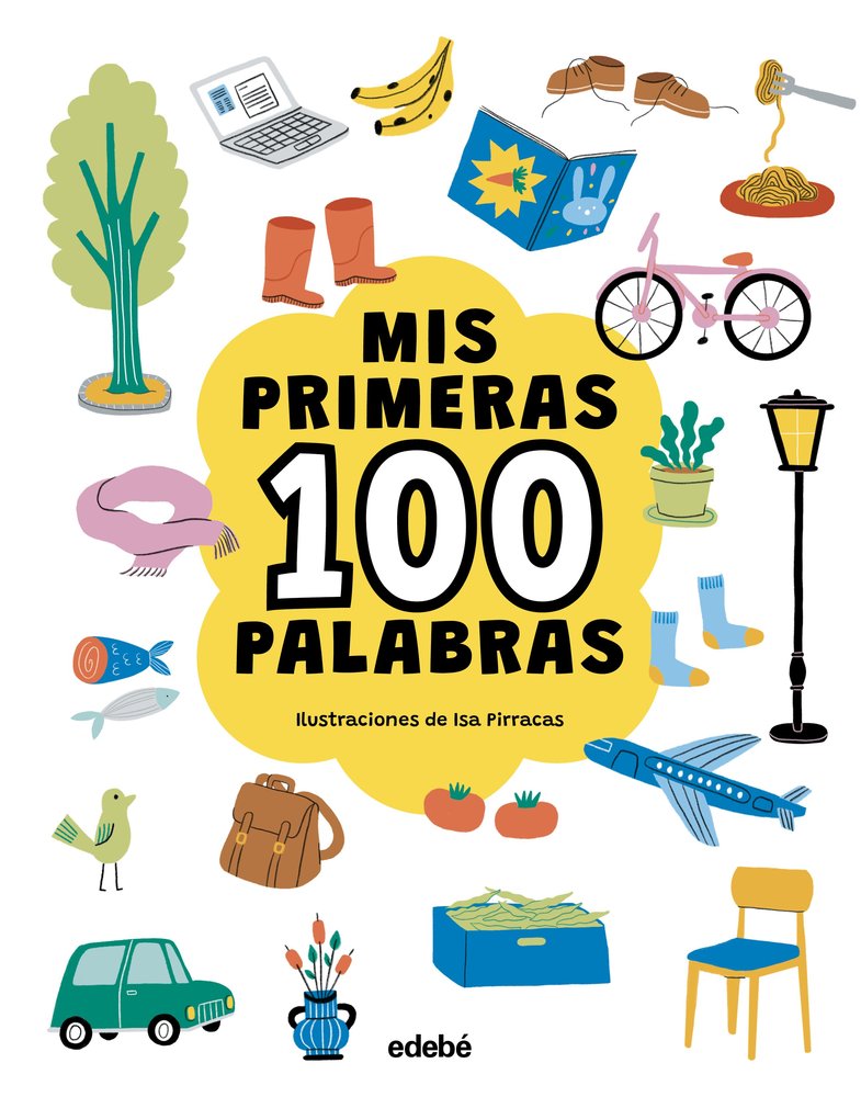 MIS PRIMERAS 100 PALABRAS GENERICO, de PIRRACAS, ISA | portada del libro