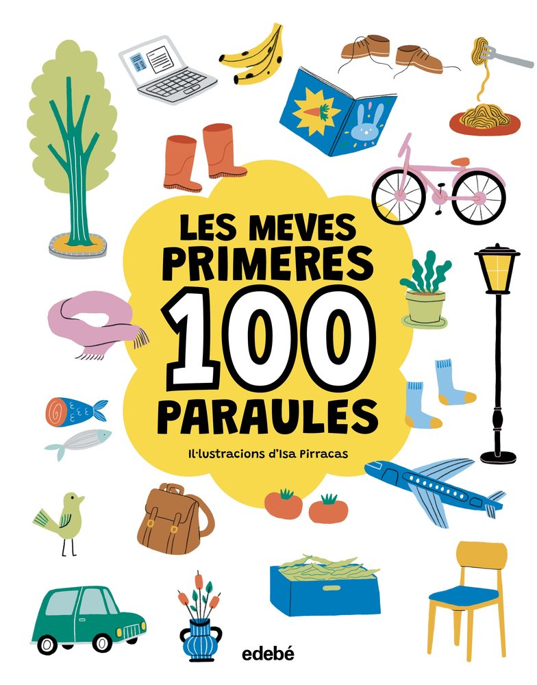 LES MEVES PRIMERES 100 PARAULES GENERIC, de PIRRACAS, ISA | portada del libro