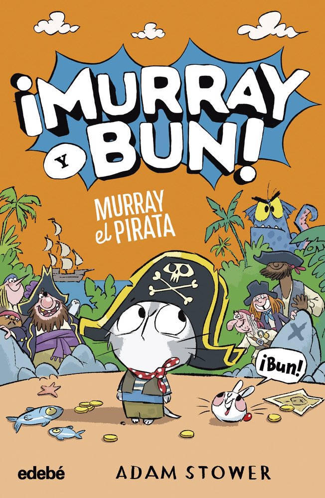 MURRAY EL PIRATA, de STOWER, ADAM | portada del libro