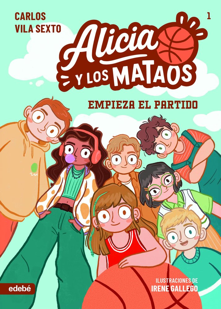 ALICIA Y LOS MATAOS. EMPIEZA EL PARTIDO, de VILA SEXTO, CARLOS | portada del libro