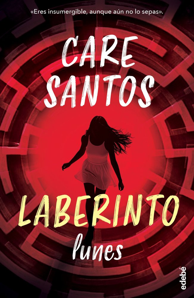SAGA DEL LABERINTO. LUNES, de SANTOS, CARE | portada del libro