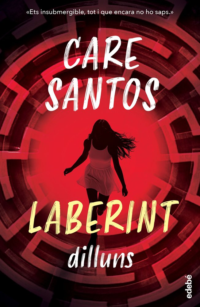 SAGA DEL LABERINT. DILLUNS, de SANTOS, CARE | portada del libro