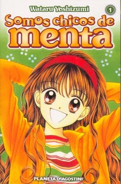SOMOS CHICOS DE MENTA Nº1/6, de WATARU YOSHIZUMI | portada del libro