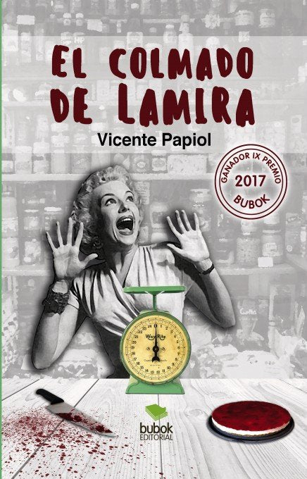 El colmado de Lamira, de Papiol Palomo, Vicente | portada del libro