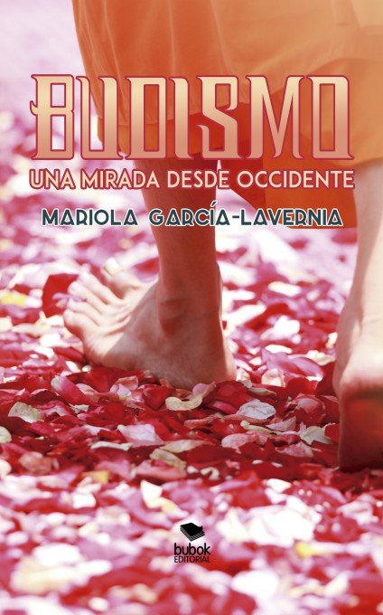 Budismo Una mirada desde Occidente, de Gil García-Lavernia, Mariola | portada del libro