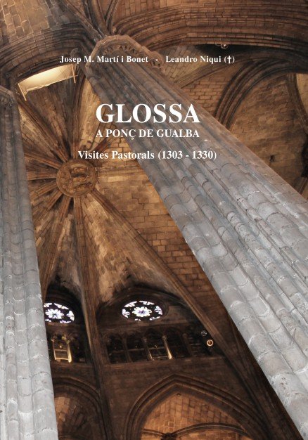 Glossa a Ponç de Gualba. Visites Pastorals (1303-1330), de Martí Bonet, J. Mª | portada del libro