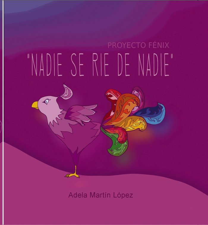Nadie se rie de nadie, de Martín López, Adela | portada del libro