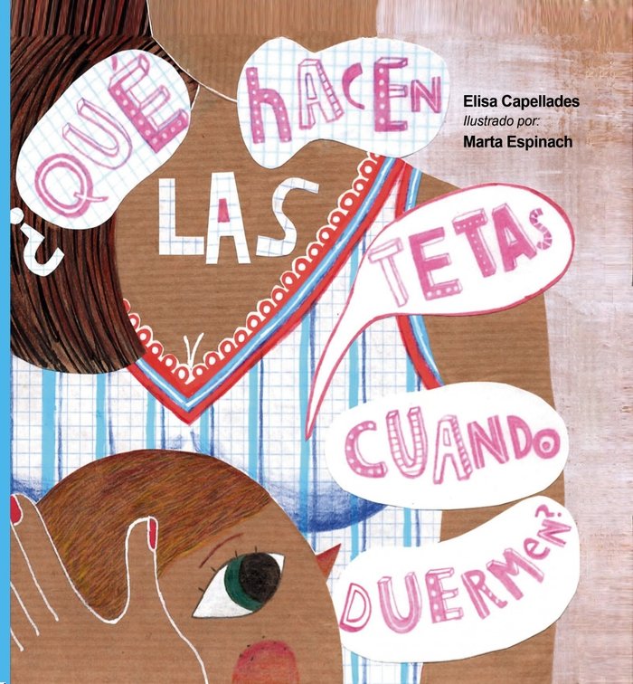 ¿Qué hacen las tetas cuando duermen? | portada del libro