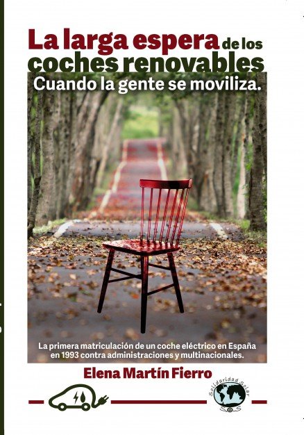 La larga espera de los coches renovables, de MARTIN FIERRO, ELENA | portada del libro