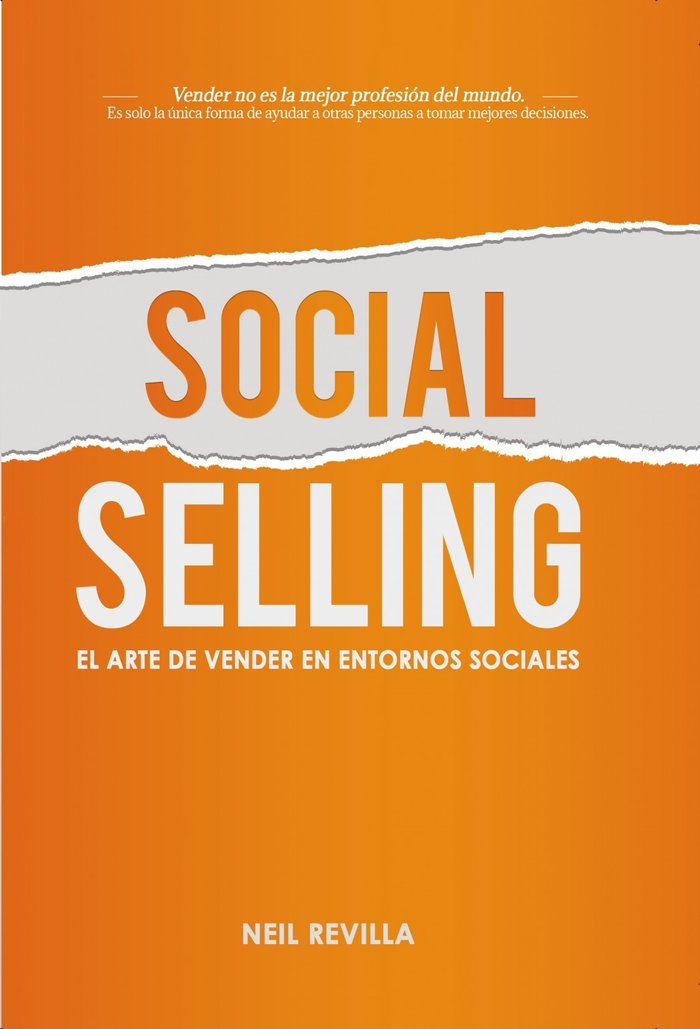 Social Selling. El arte de vender en entornos sociales, de Revilla, Neil | portada del libro