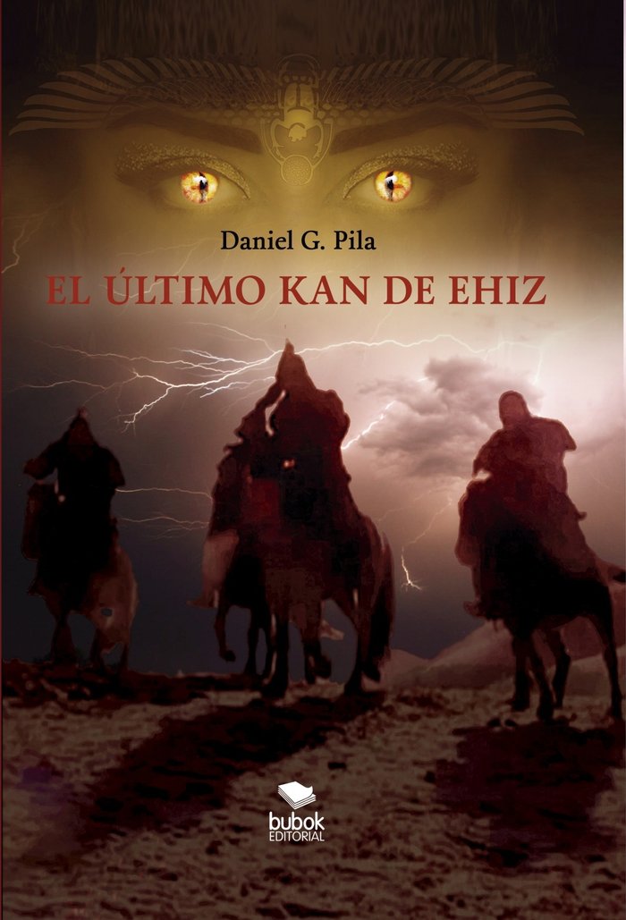 EL ULTIMO KAN DE EHIZ, de DANIEL GONZALEZ PILA | portada del libro