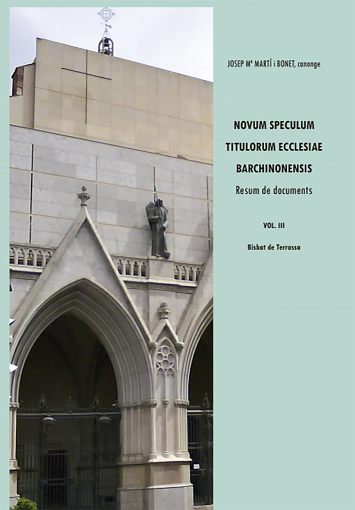 Novum Speculum Titulorum Ecclesiae Barchinonensis. Vol. III, de Martí Bonet, J. Mª | portada del libro