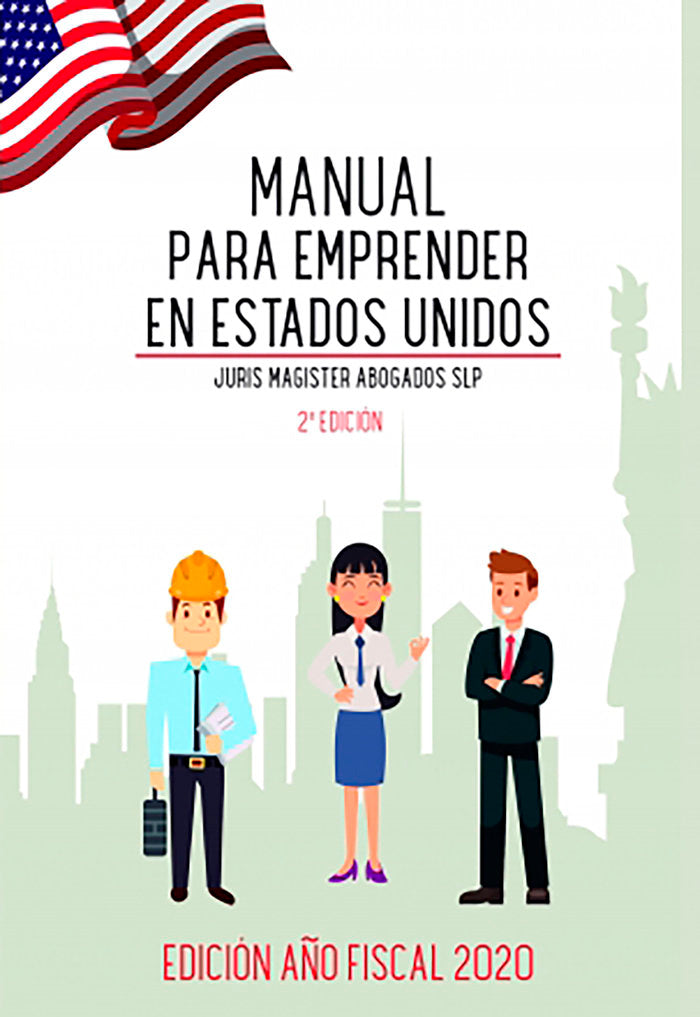 Manual para emprender en estados unidos, de ABOGADOS SLP, JURIS MAGISTER | portada del libro