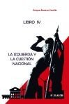 La izquierda y la cuestión nacional, de Álvarez Carrillo, Enrique | portada del libro