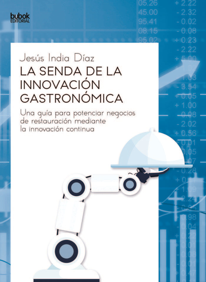 SENDA DE LA INNOVACION GASTRONOMICA,LA, de India, Jesús | portada del libro