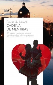 Cadena de mentiras, de Du Louvre, Rowan | portada del libro