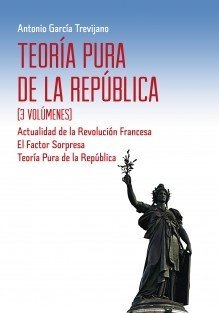 Teoría pura de la república, de GARCIA TREVIJANO, ANTONI0 | portada del libro