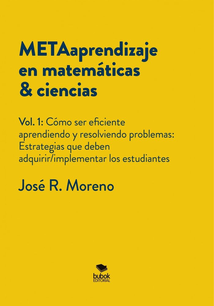 METAaprendizaje en matemáticas - ciencias. Vol.1, de Moreno, José Ricardo | portada del libro