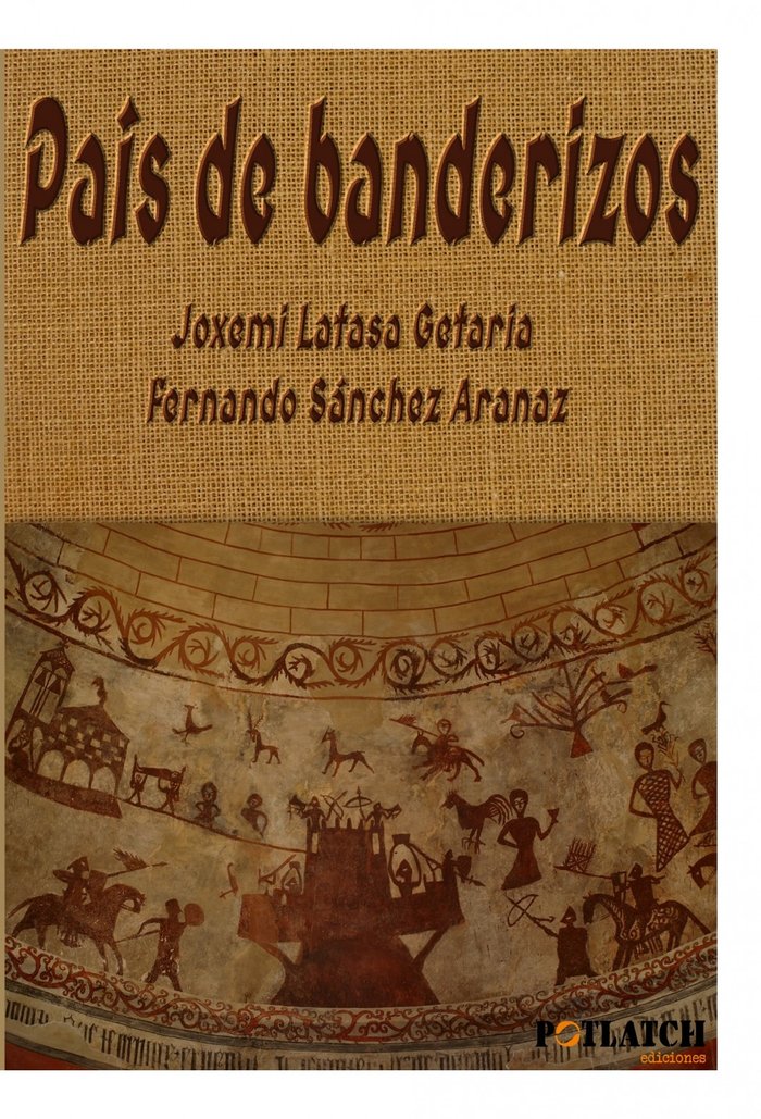 País de banderizos, de Latasa Getaria, Joxemi | portada del libro