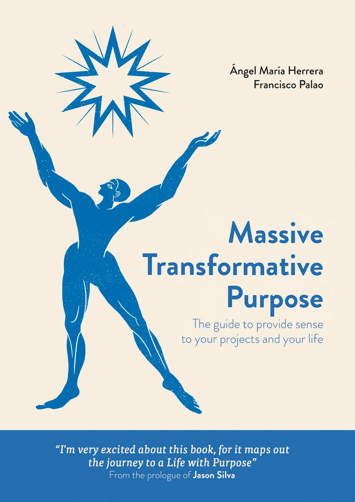 Massive Transformative Purpose, de Herrera, Ángel María | portada del libro