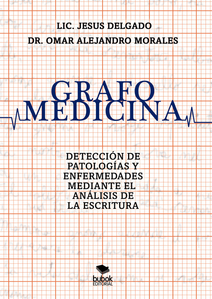 Grafomedicina, de Delgado, Jesús | portada del libro