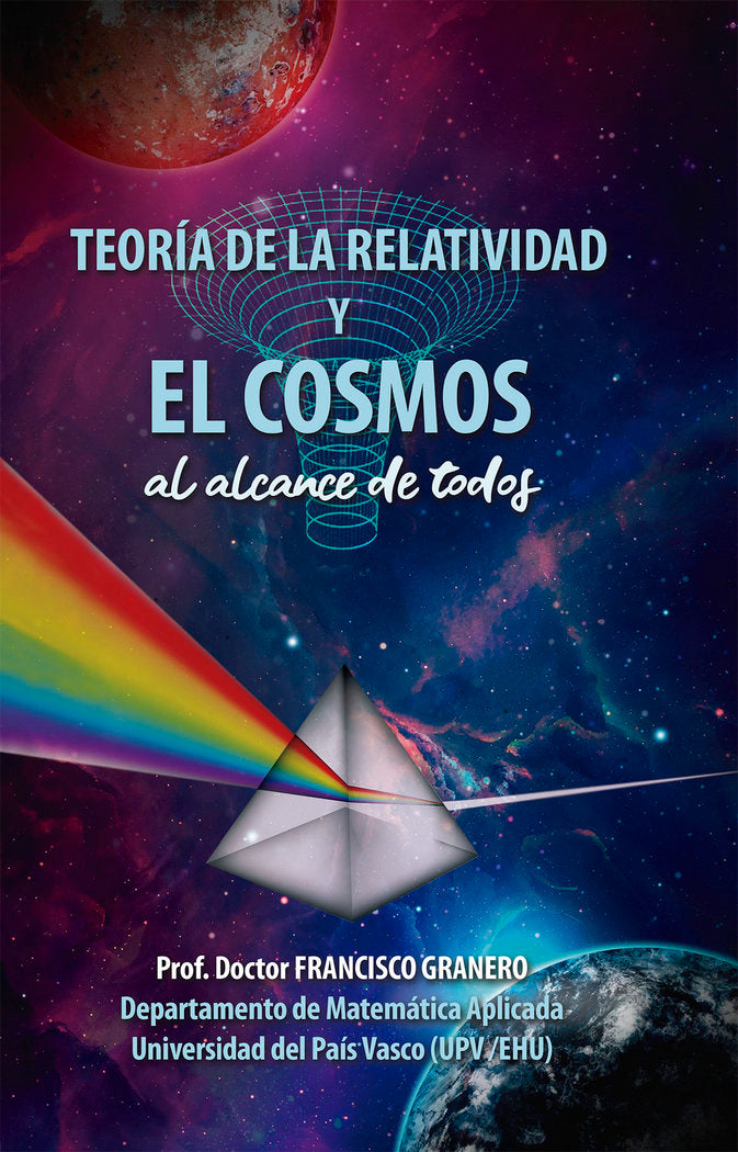 Teoría de la Relatividad y el Cosmos (al alcance de todos), de Granero, Francisco | portada del libro