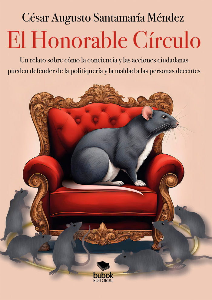 El Honorable Círculo, de Santamaría, César Augusto | portada del libro