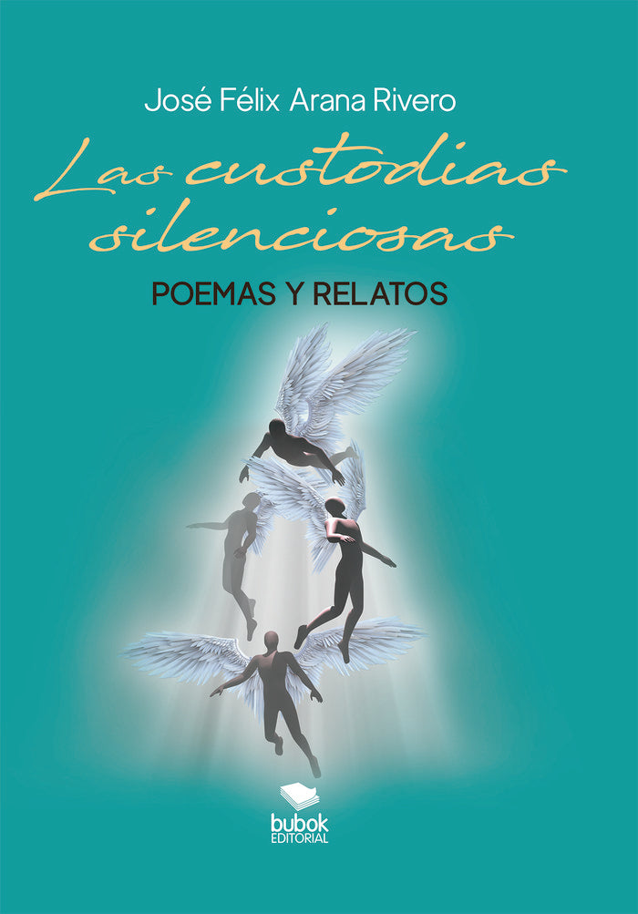 Las custodias silenciosas, de Arana Rivero, José Félix | portada del libro