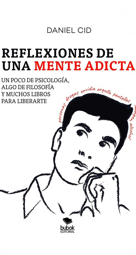 Reflexiones de una mente adicta, de Cid, Daniel | portada del libro