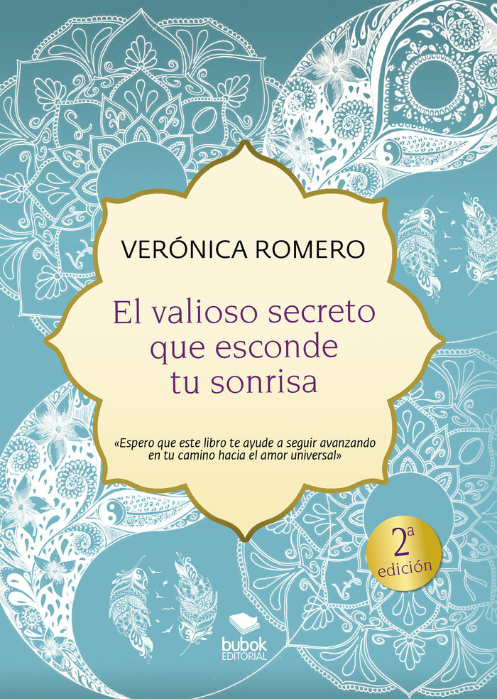 El valioso secreto que esconde tu sonrisa, de Romero, Verónica | portada del libro