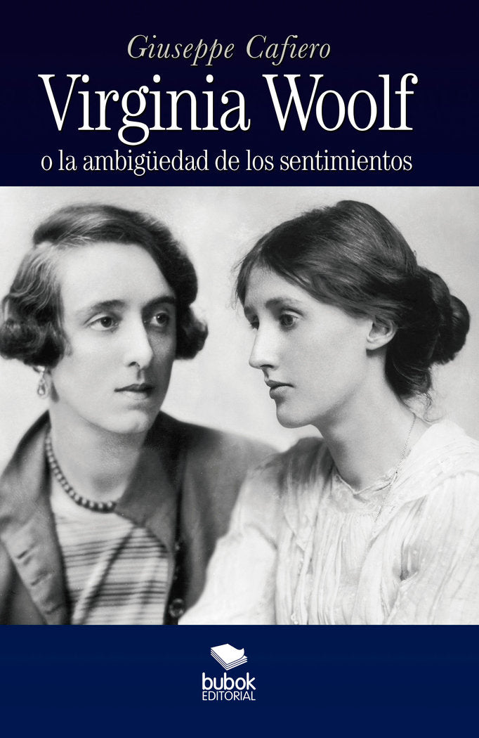 VIRGINIA WOOLF: LA AMBIGÜEDAD DE LOS SENTIMIENTOS, de Cafiero, Giuseppe | portada del libro