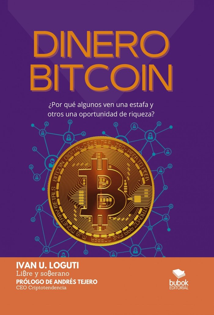 Dinero Bitcoin, de Uriel, Iván | portada del libro