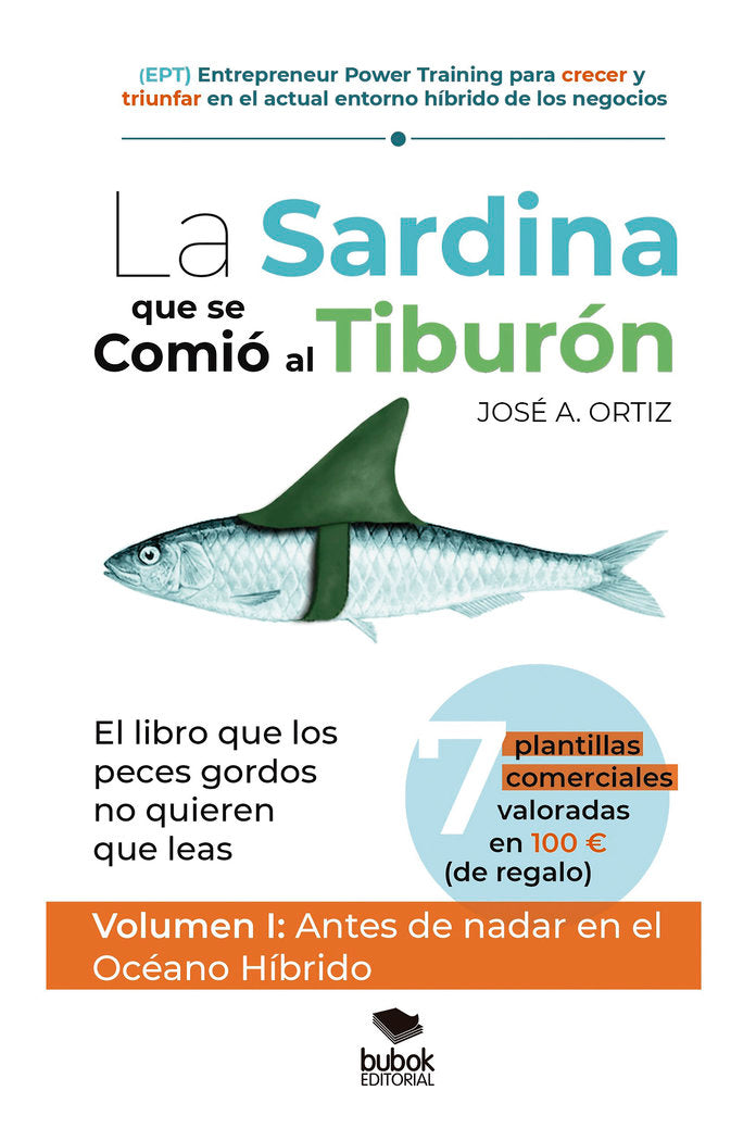 La sardina que se comió al tiburón, de Ortiz, José A. | portada del libro