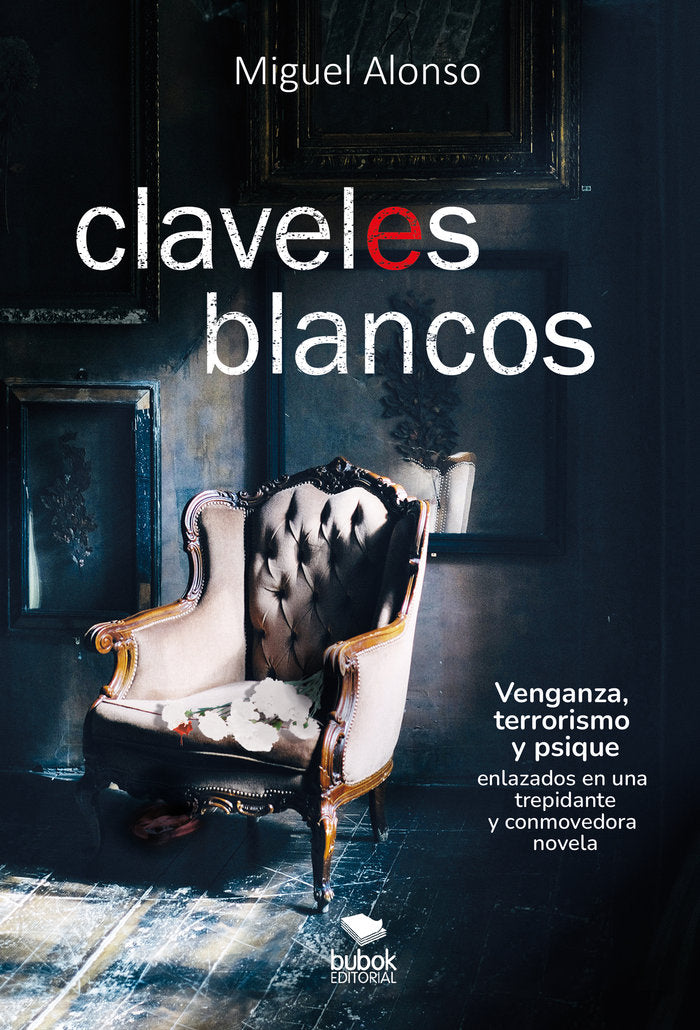 Claveles blancos, de Alonso, Miguel | portada del libro