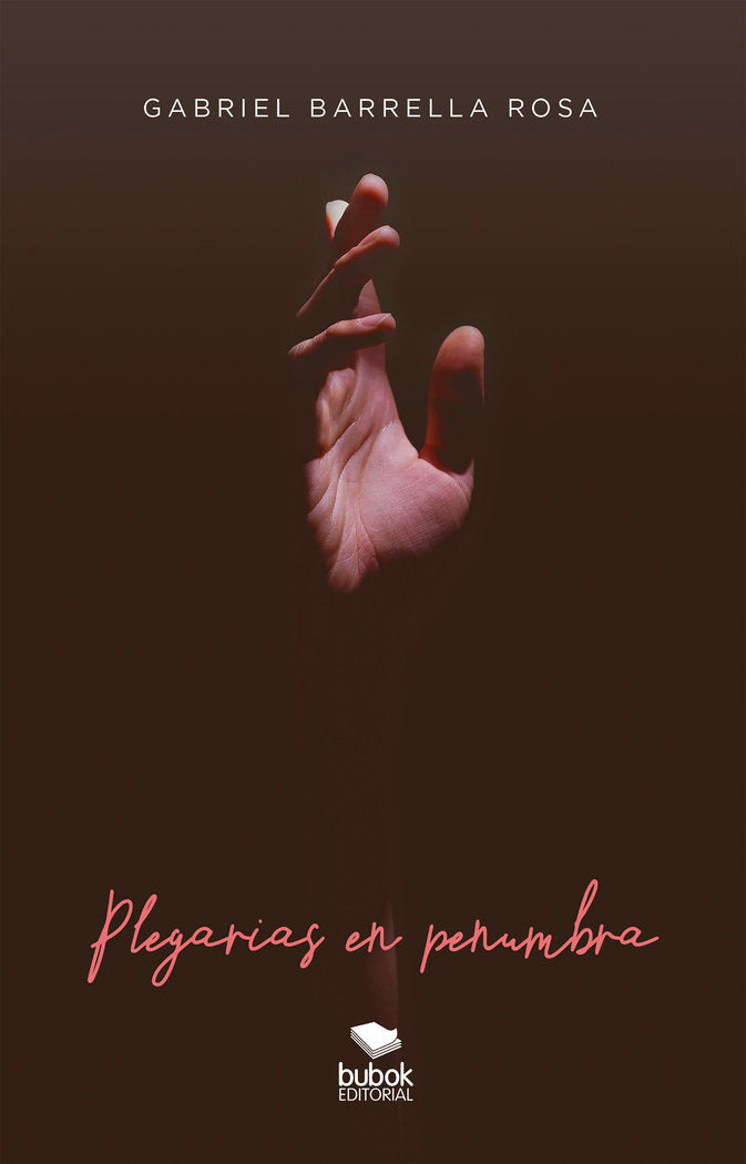 Plegarias en penumbra, de Barella Rosa, Gabriel | portada del libro