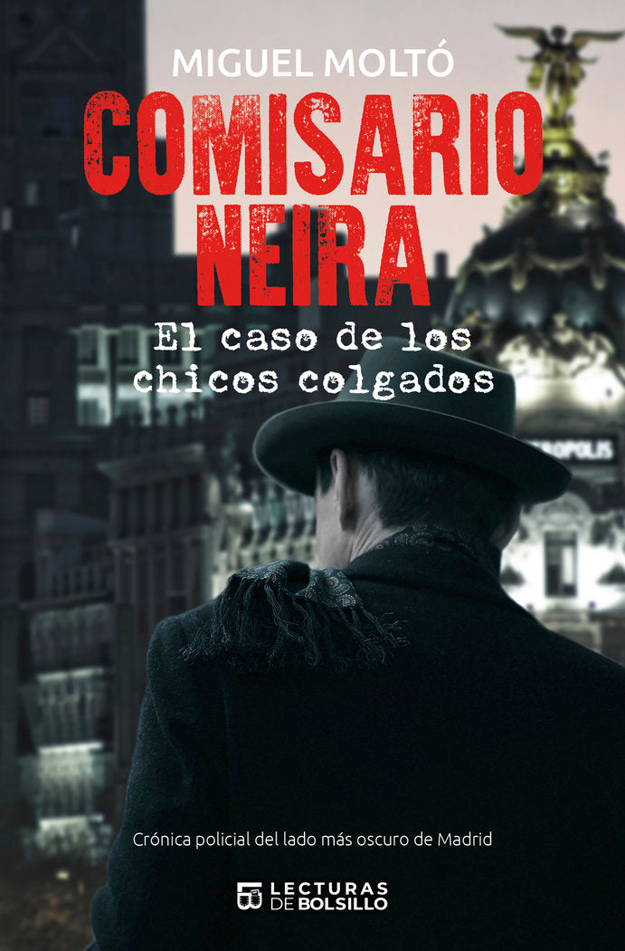 Comisario Neira, de Moltó, Miguel | portada del libro