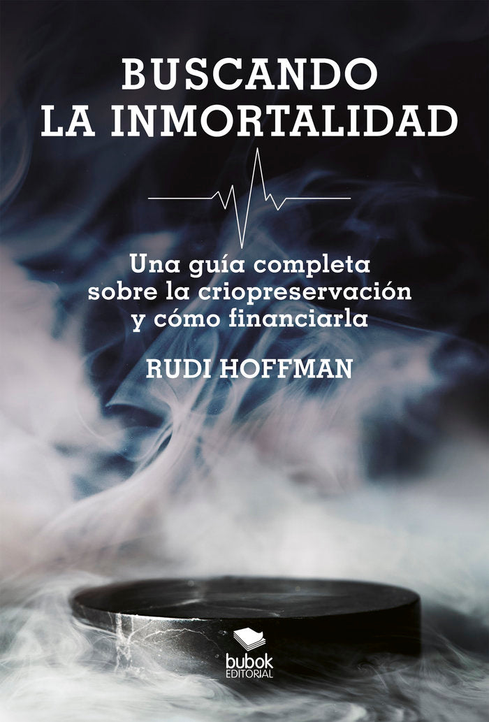 Buscando la inmortalidad (2ª edición), de Hoffman, Rudi | portada del libro