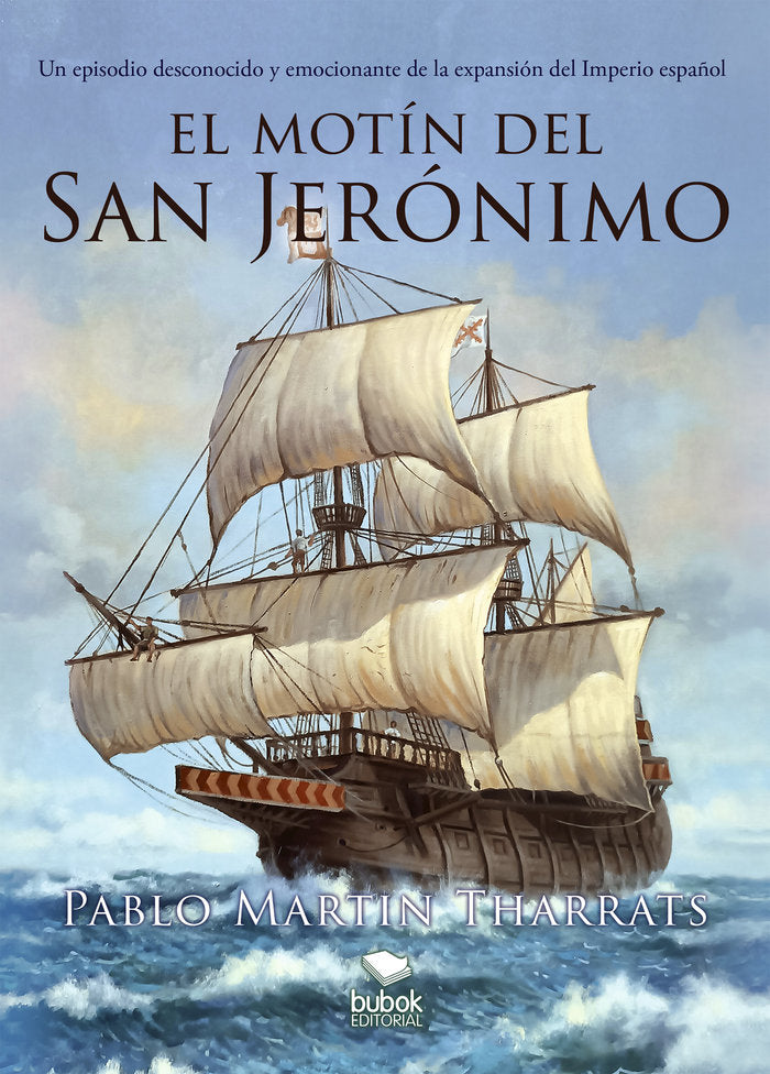 El motín del San Jerónimo, de Martín Tharrats, Pablo | portada del libro