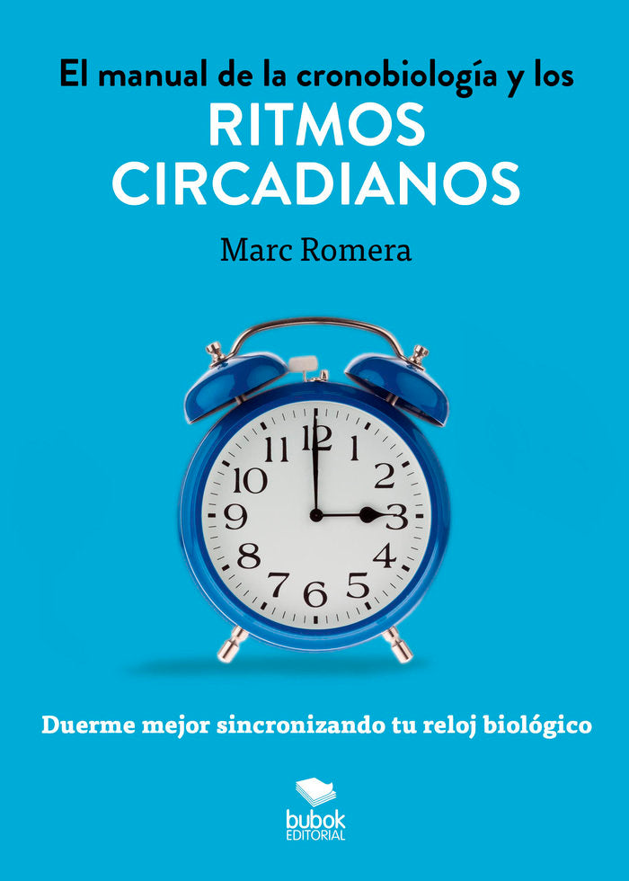 El Manual de la cronobiologia y los ritmos cardiacos, de Romera, Marc | portada del libro